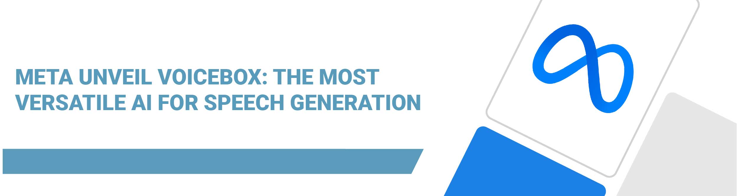 Meta Unveil Voicebox: The Most Versatile AI for Speech Generation